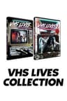 VHS Lives Collection