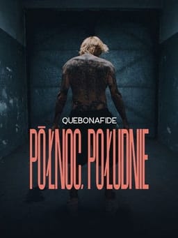 Quebonafide: Północ, Południe
