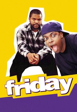 ‘Friday’ Straight Up