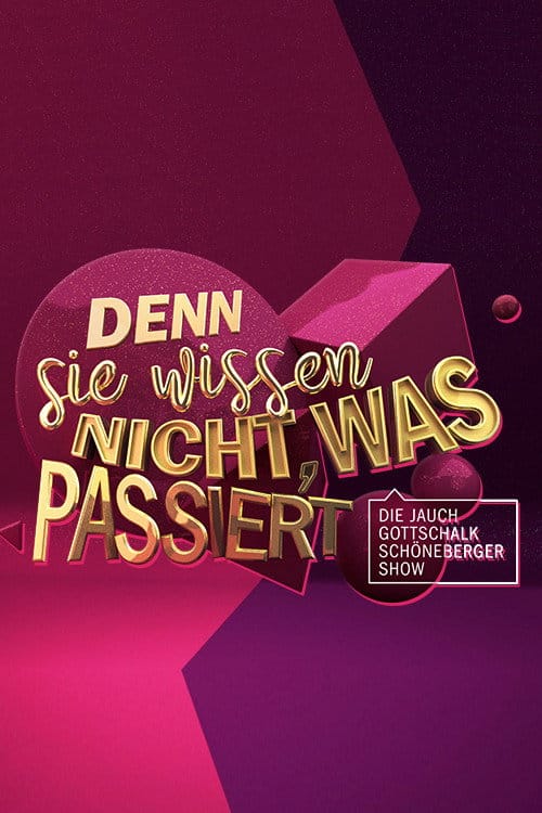Denn sie wissen nicht, was passiert poster