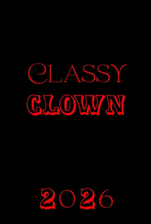 Classy Clown poster